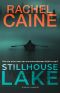[Stillhouse Lake 01] • Stillhouse Lake